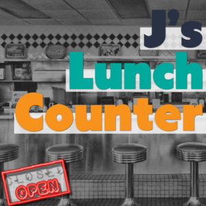 J’s Lunch Counter Episode 11 (September 6, 2016)